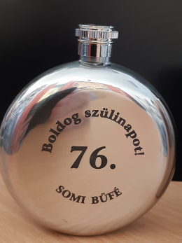 Flaskát gravíroztunk szülinapra